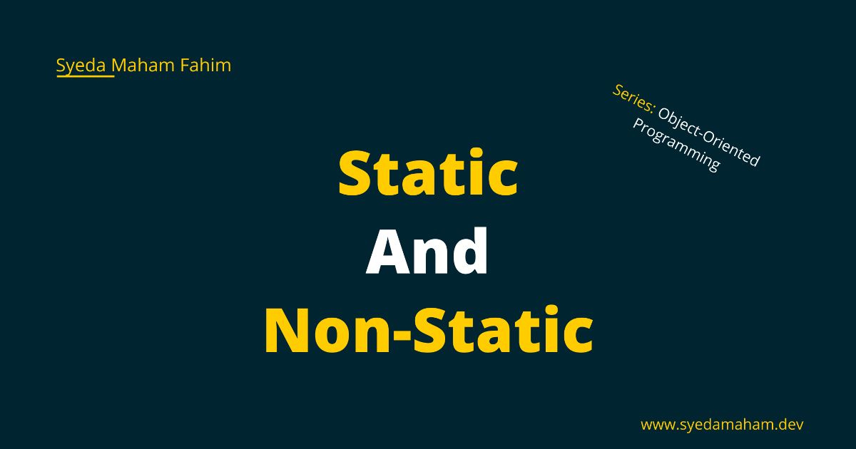 Static and Non-Static - Part 11